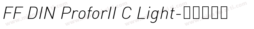 FF DIN ProforII C Light字体转换